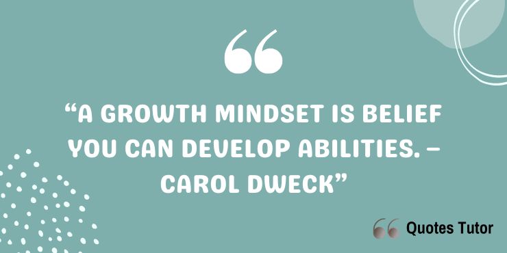 Carol Dweck quotes about students, children, and growth