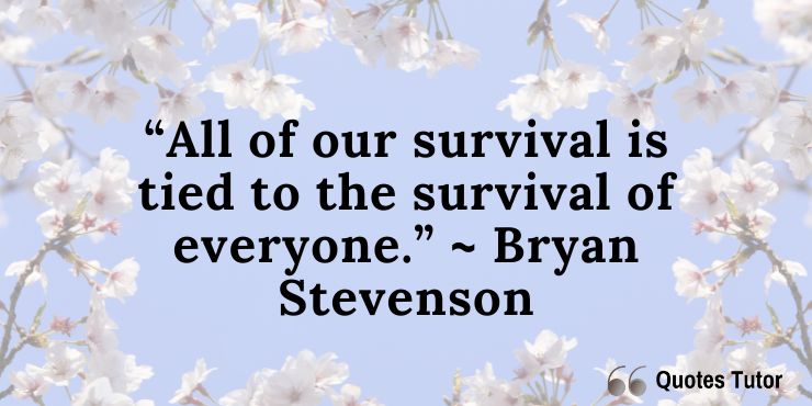 The Best Bryan Stevenson Famous Quotes