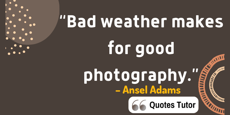 Motivating Ansel Adams Quotes