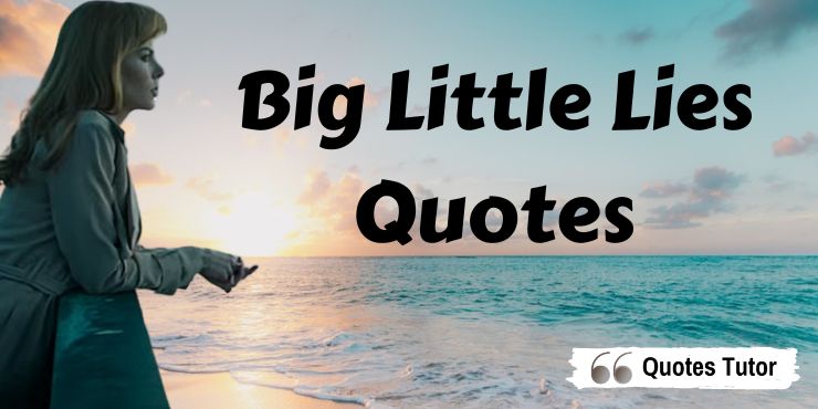 Big Little Lies Quotes