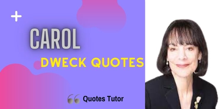 Carol Dweck Quotes