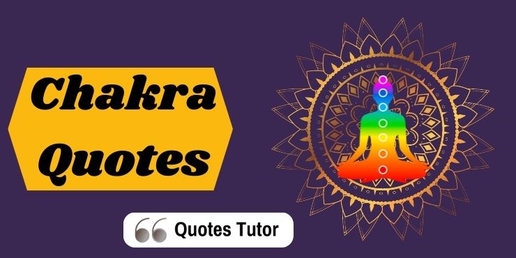 Chakra Quotes