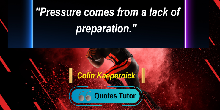 Colin Kaepernick Inspirational Quotes