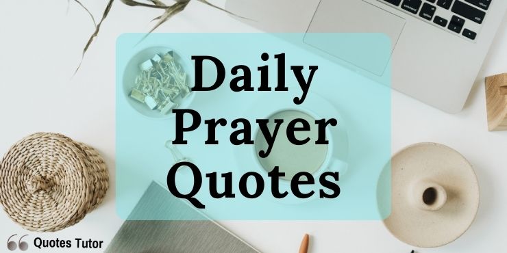 Daily Prayer Quotes