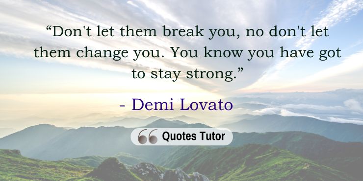 Demi Lovato Quotes From Her Songs