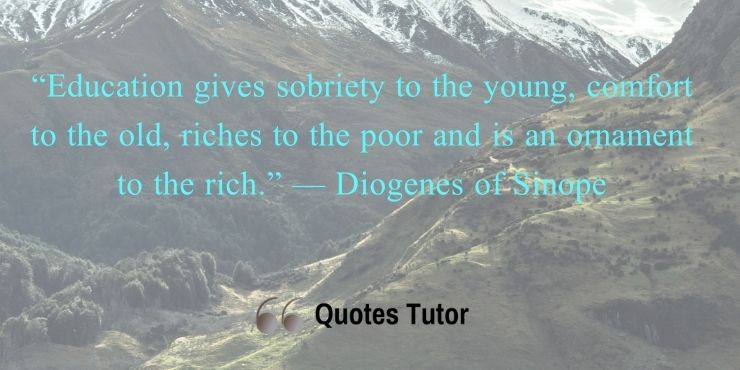 Diogenesof Sinope Quotes About Virtue And Education