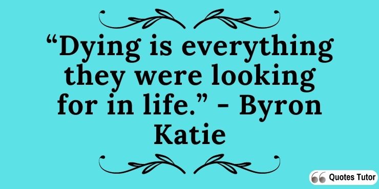 Byron Katie quotes about the love