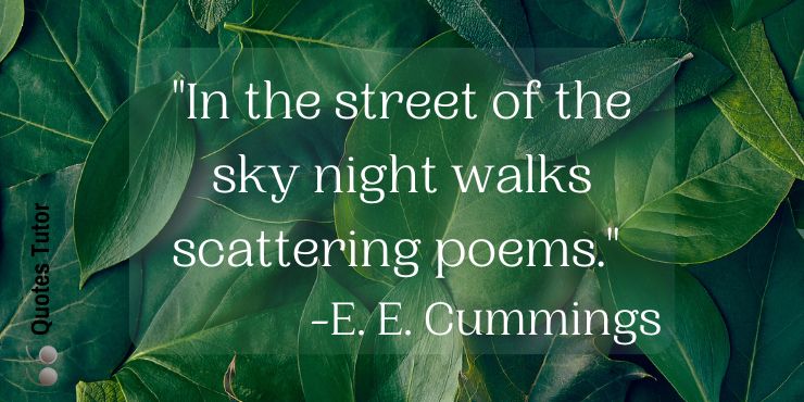 E. Cummings Poetry Quotes