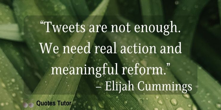 Elijah Cummings Quotes On Hope And Justice