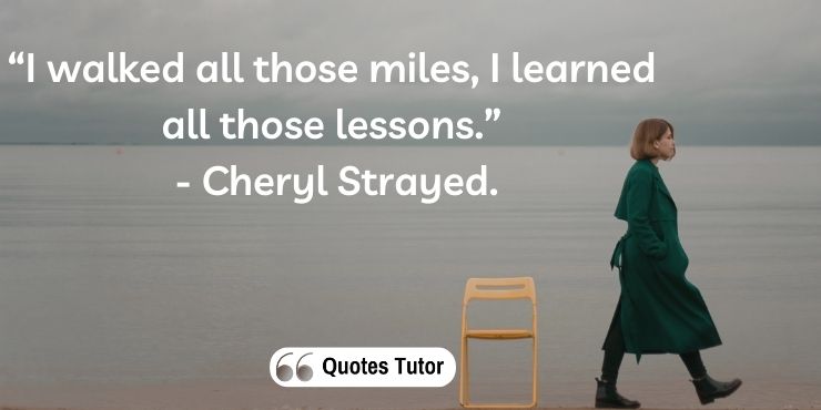 Popular Cheryl Strayed Quotes