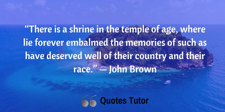 John Brown Quotes About Government, Country, And Sacrifice