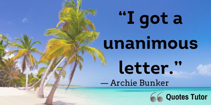 Funny Archie Bunker quotes