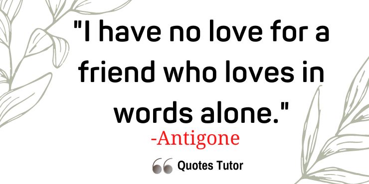 Famous 'Antigone' Quotes