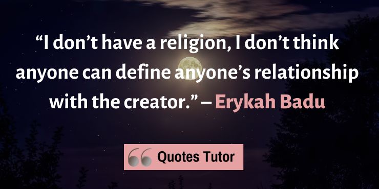 Insightful Erykah Badu Quotes