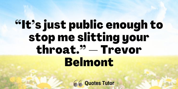 Castlevania quotes by Trevor Belmont
