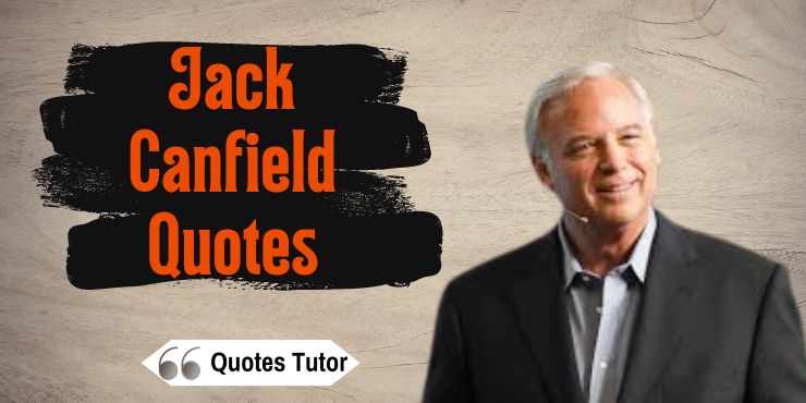 Jack Canfield Quotes