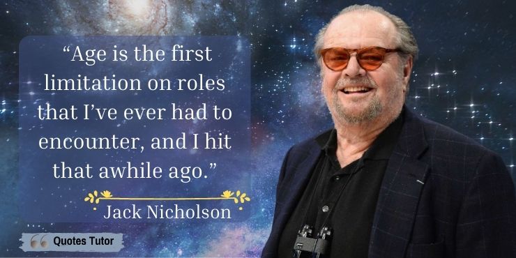 Jack Nicholson Quotes