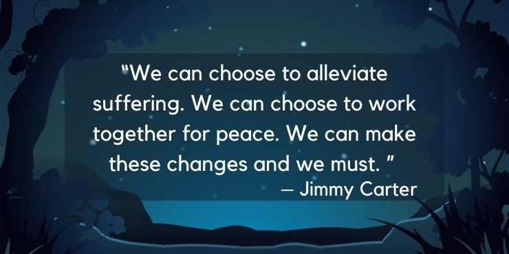 Jimmy Carter Quotes On Living Our Highest Values