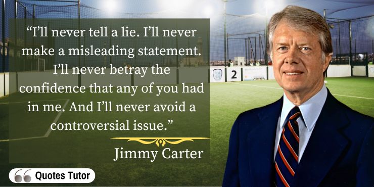 Jimmy Carter Quotes