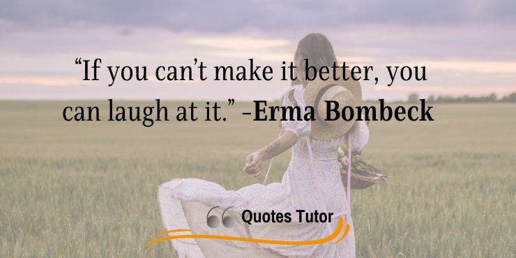 Best Erma Bombeck Quotes