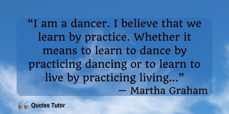 Martha Graham Quotes About Dance