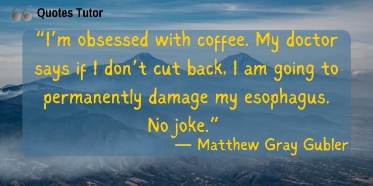 Matthew Gray Gubler Quotes About Acting