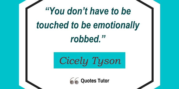 Other Cicely Tyson Quotes From Her Memoir