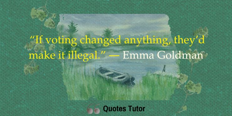 Political Emma Goldman Quotes