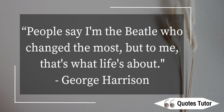 George Harrison Quotes On Beatles