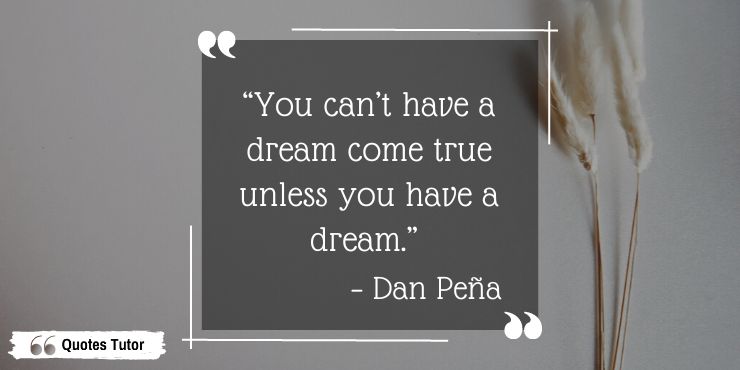 Wise Dan Peña Quotes