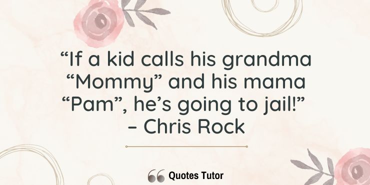 Funny Chris Rock quotes