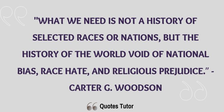 Carter G. Woodson Quotes About Diversity