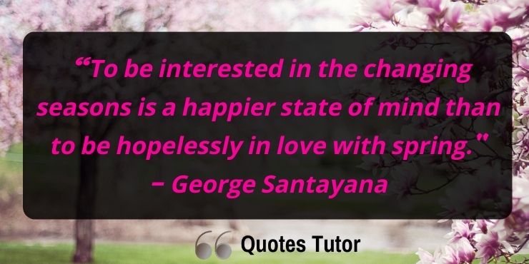 George Santayana Quotes About Memories