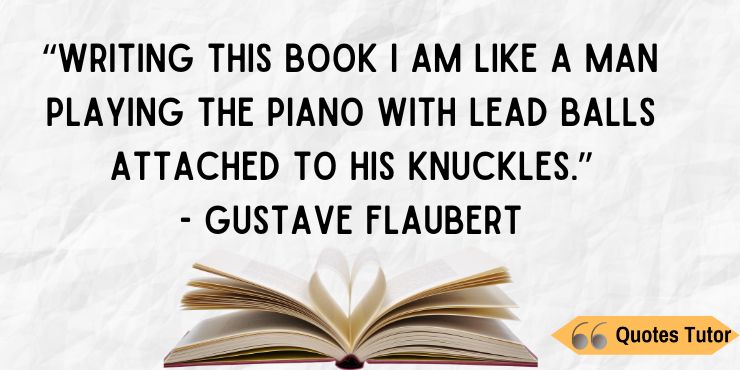 Gustave Flaubert Quotes About Books