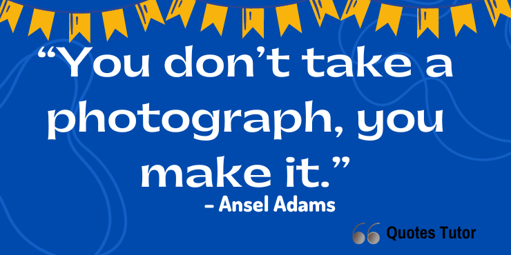 Best Ansel Adams Quotes