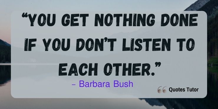 Barbara Bush Quotes About Friends and Family