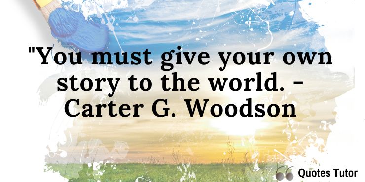 Carter G. Woodson Quotes About Giving