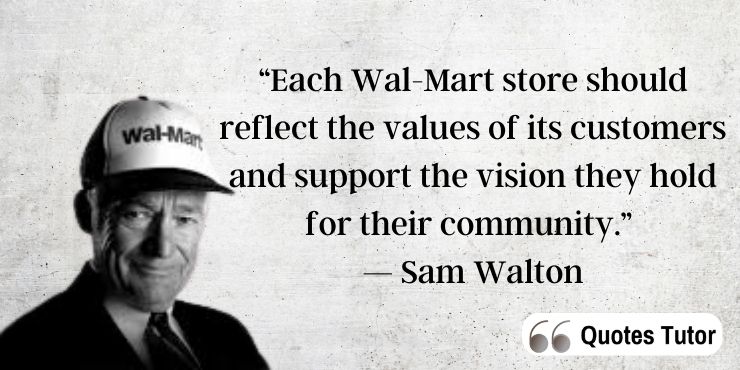 Sam Walton quotes about expectations and taking care of people