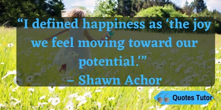 Shawn Achor Quotes from his Ted Talk