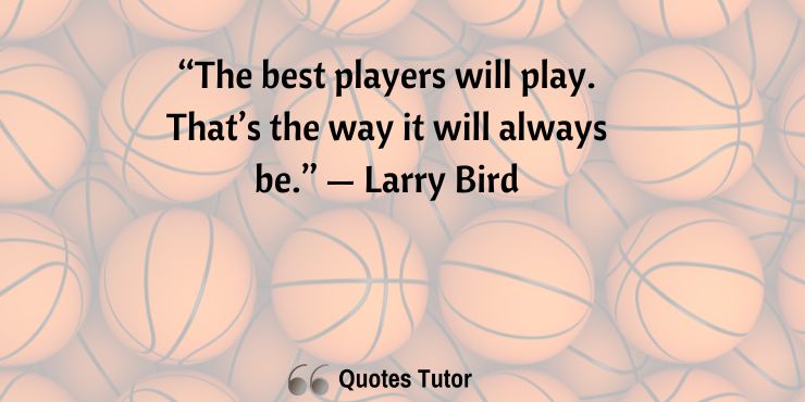 Larry Bird Quotes On Hard Work And Practice