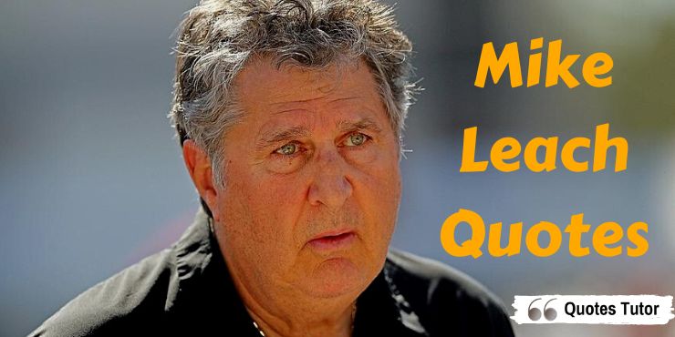 Mike Leach Quotes