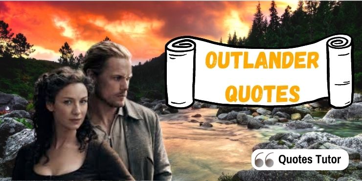 Outlander Quotes