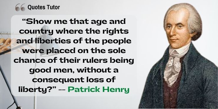 Patrick Henry Quotes