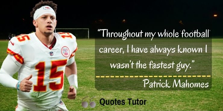 Patrick Mahomes Quotes The Mind Of A Champion Quotes Tutor