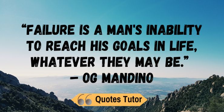 Og Mandino Quotes About Goals