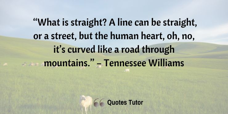 Tennessee Williams Quotes To Brighten Your Day