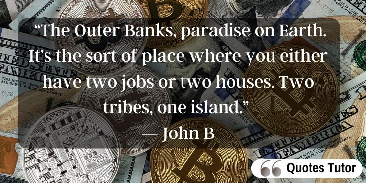 Outer Banks quotes from John B